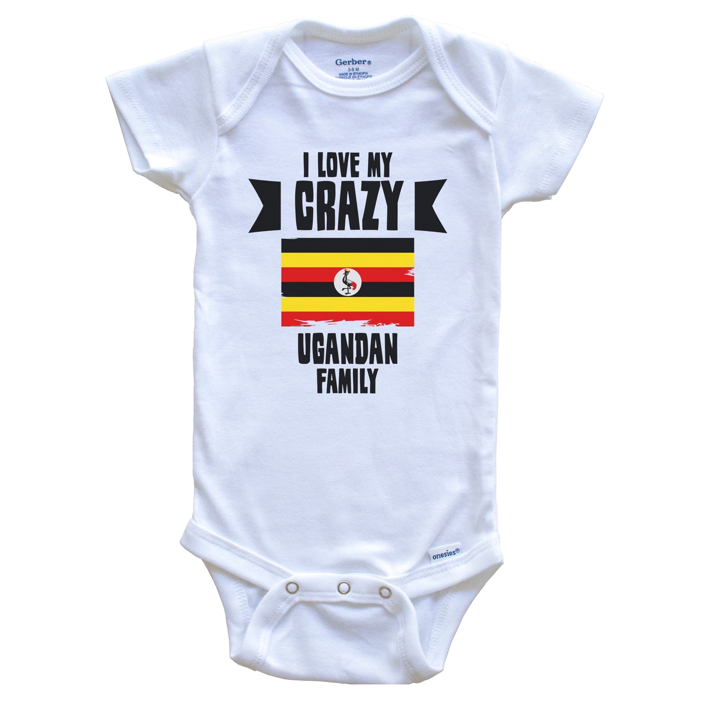 I Love My Crazy Ugandan Family Funny Uganda Flag Baby Bodysuit