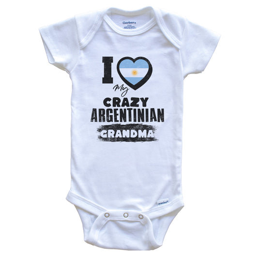 I Love My Crazy Argentinian Grandma Funny Argentina Flag Grandchild Baby Bodysuit