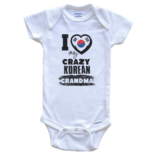 I Love My Crazy Korean Grandma Funny Korea Flag Grandchild Baby Bodysuit