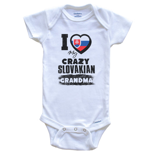 I Love My Crazy Slovakian Grandma Funny Slovakia Flag Grandchild Baby Bodysuit