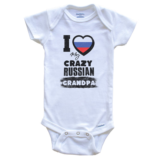 I Love My Crazy Russian Grandpa Funny Russia Flag Grandchild Baby Bodysuit