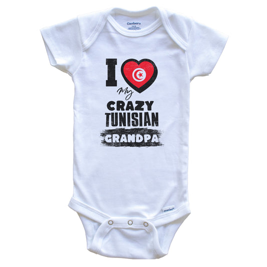 I Love My Crazy Tunisian Grandpa Funny Tunisia Flag Grandchild Baby Bodysuit