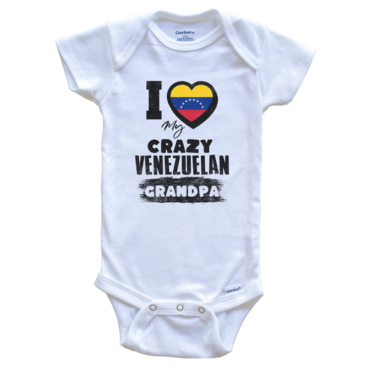 I Love My Crazy Venezuelan Grandpa Funny Venezuela Flag Grandchild Baby Bodysuit