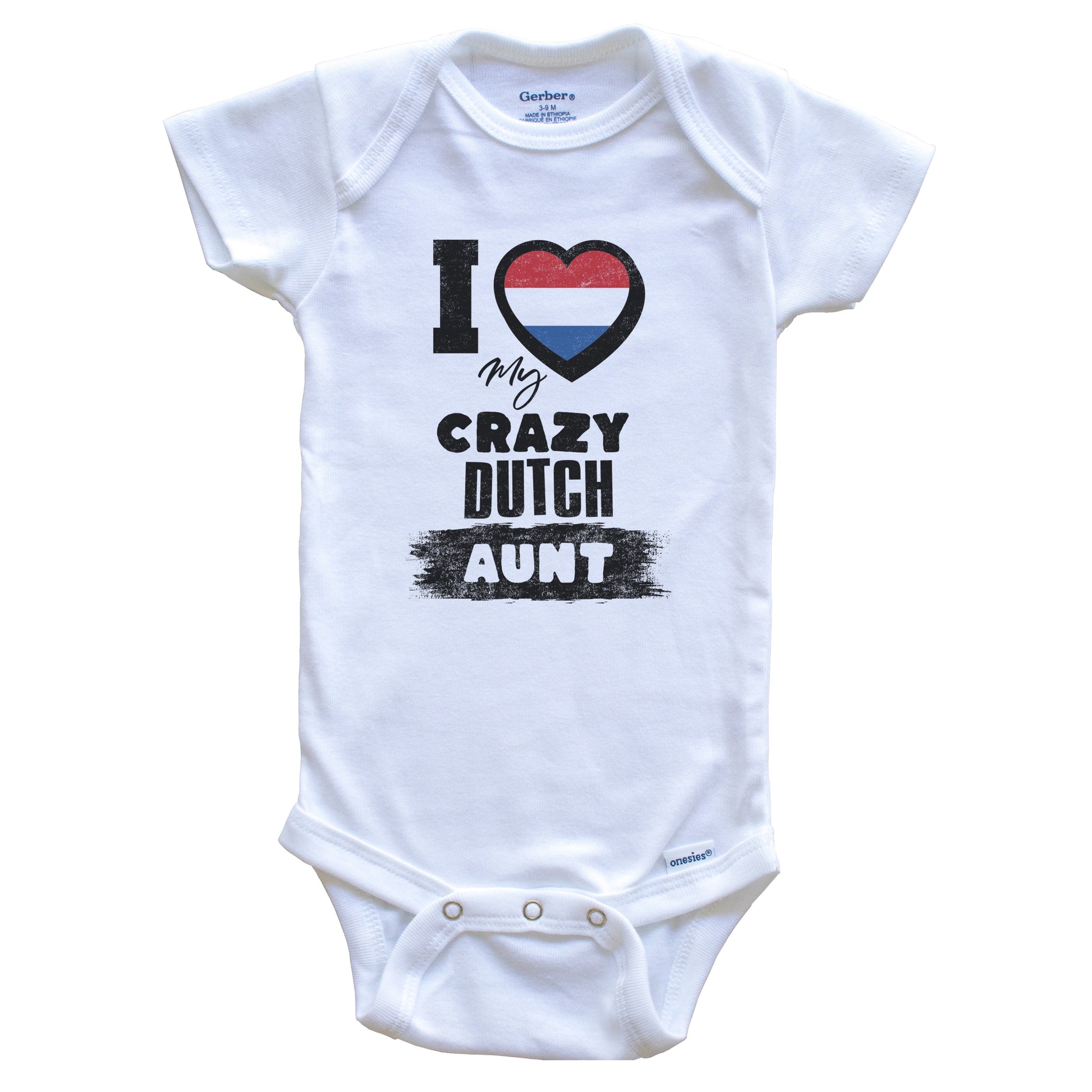 I Love My Crazy Dutch Aunt Funny Netherlands Flag Niece Nephew Baby Bodysuit