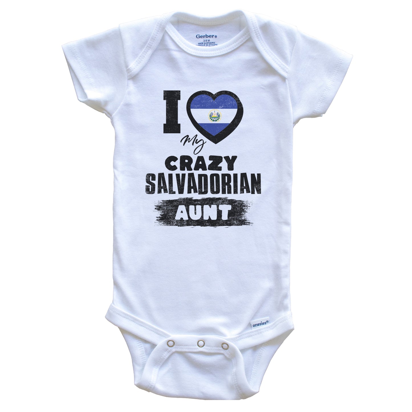 I Love My Crazy Salvadorian Aunt Funny El Salvador Flag Niece Nephew Baby Bodysuit