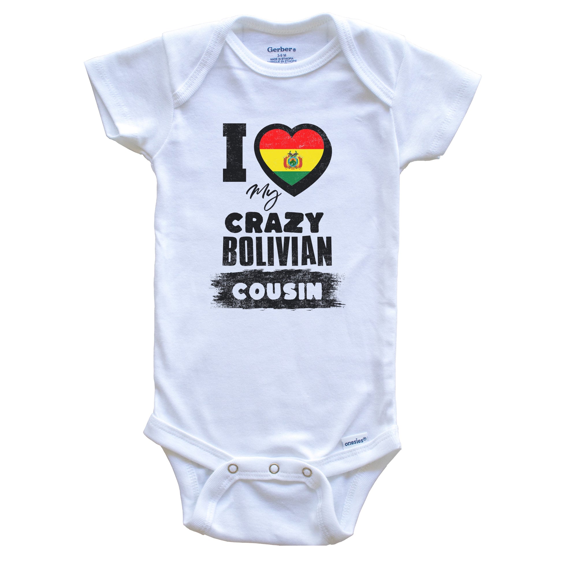 I Love My Crazy Bolivian Cousin Funny Bolivia Flag Baby Bodysuit