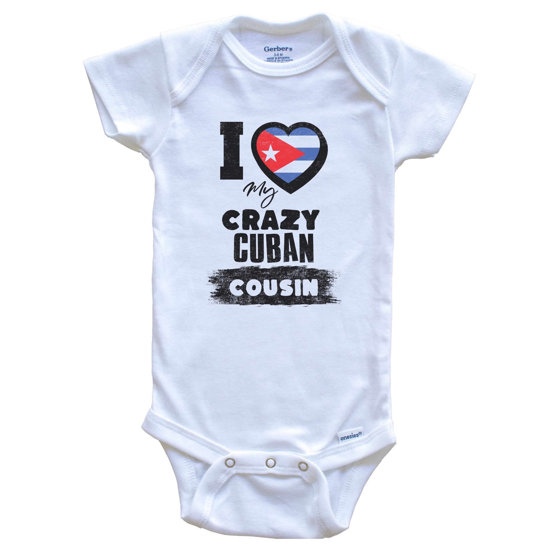 I Love My Crazy Cuban Cousin Funny Cuba Flag Baby Bodysuit