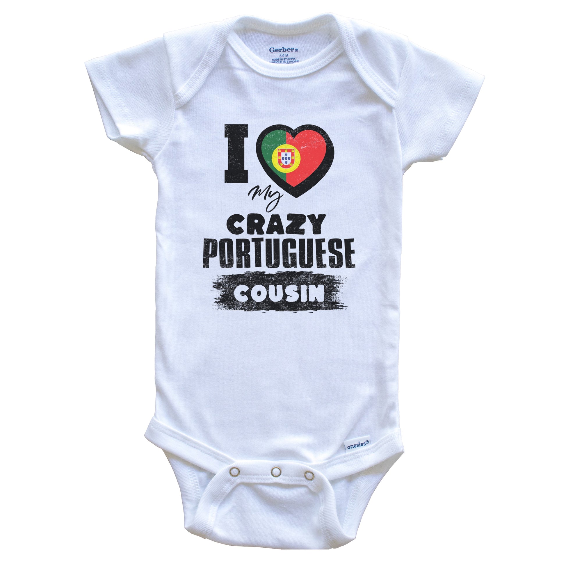 I Love My Crazy Portuguese Cousin Funny Portugal Flag Baby Bodysuit