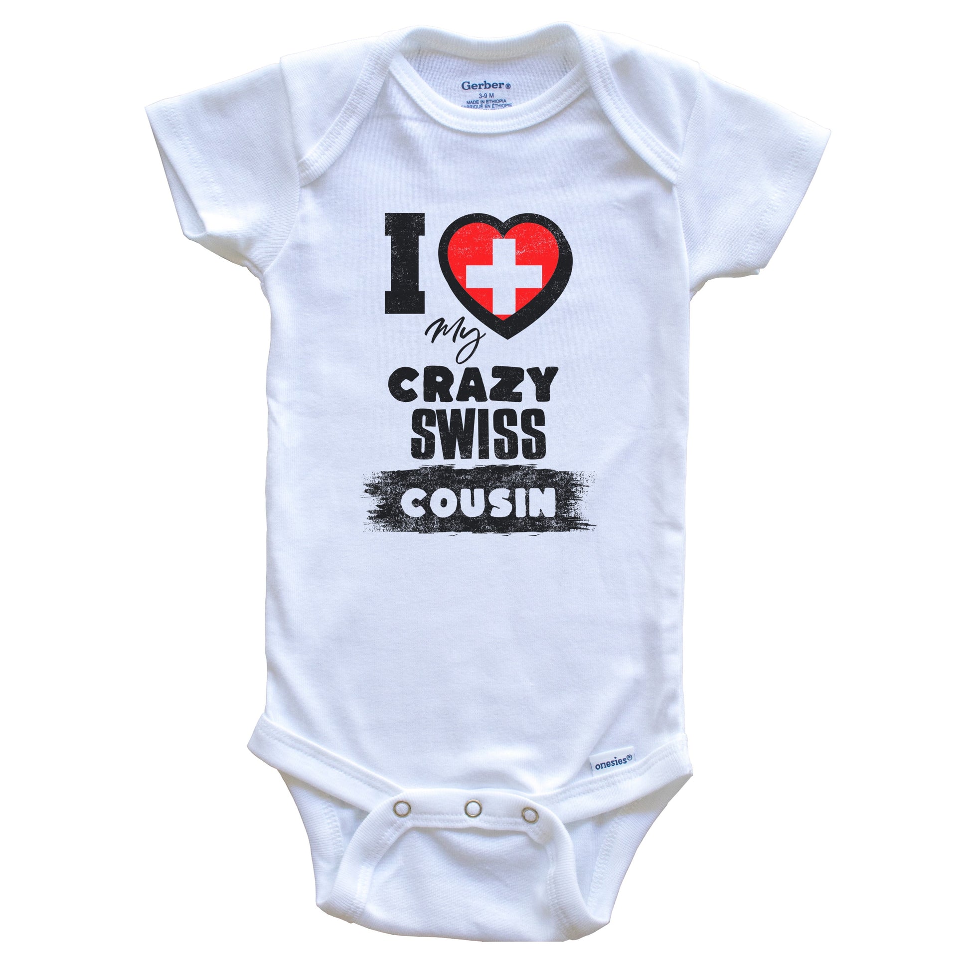 I Love My Crazy Swiss Cousin Funny Switzerland Flag Baby Bodysuit