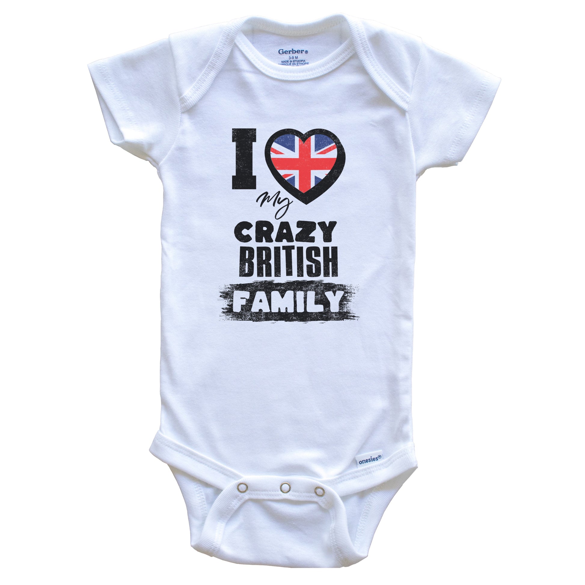 I Love My Crazy British Family Funny UK Flag Baby Bodysuit