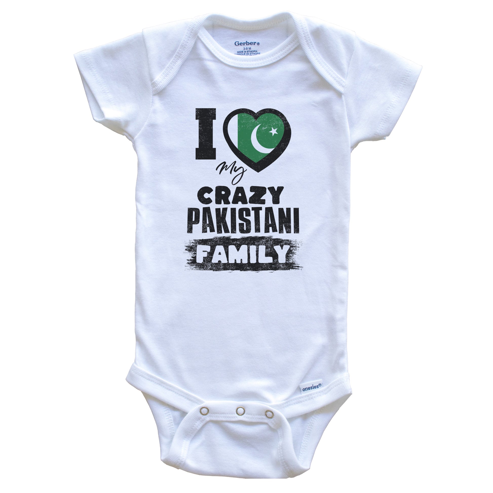 I Love My Crazy Pakistani Family Funny Pakistan Flag Baby Bodysuit