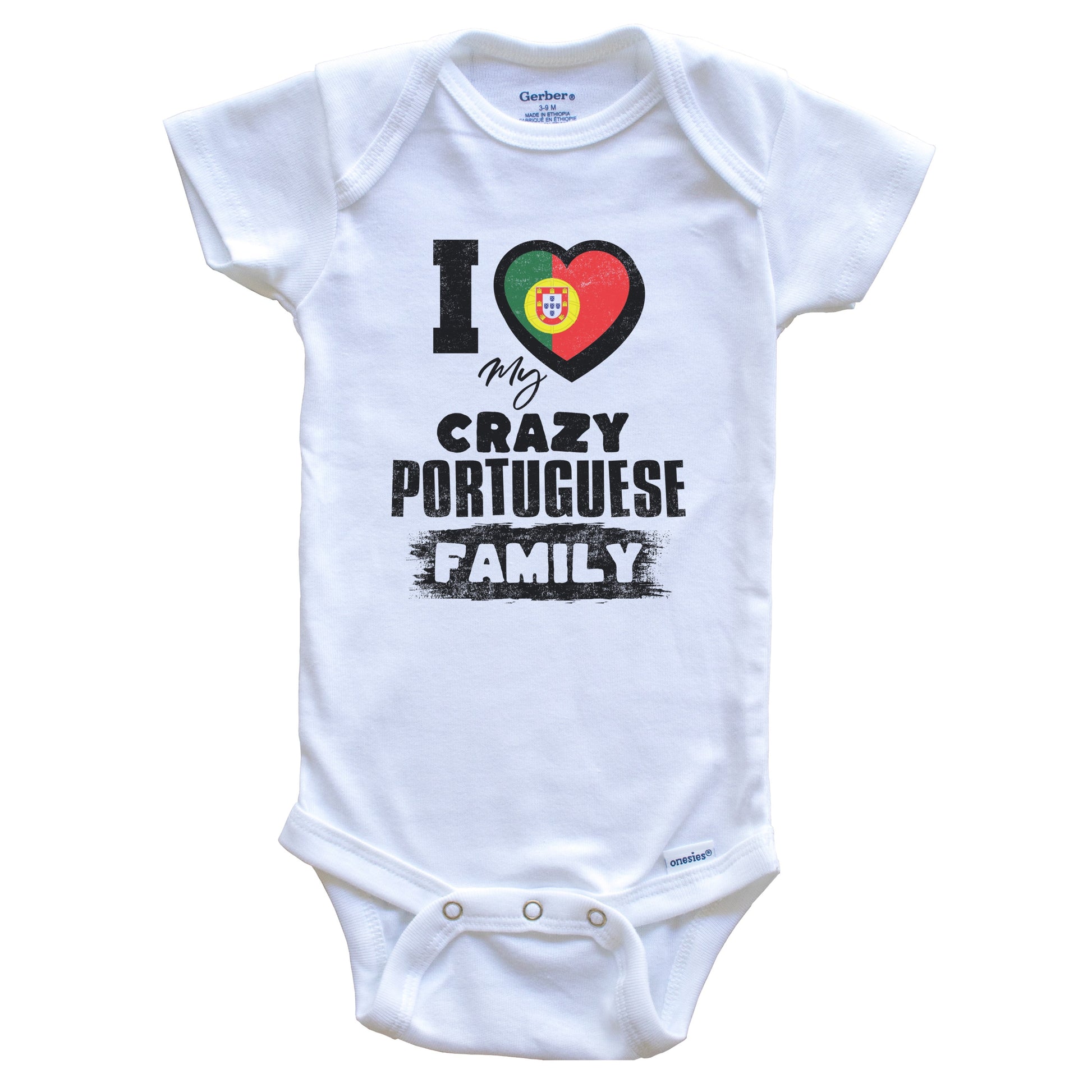 I Love My Crazy Portuguese Family Funny Portugal Flag Baby Bodysuit