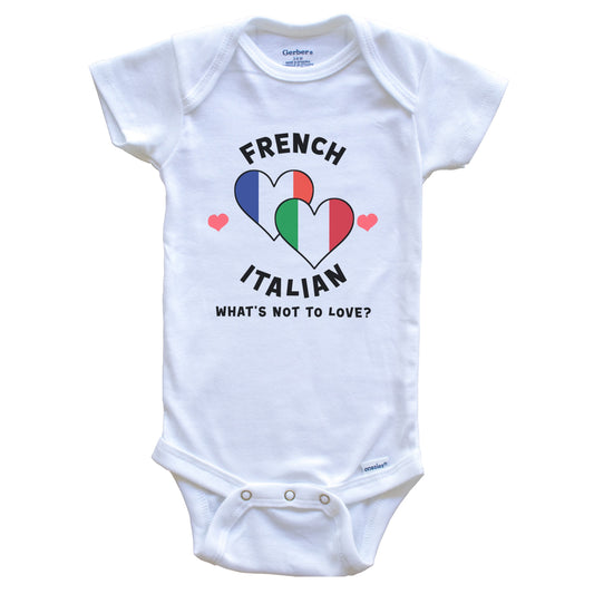 French Italian What's Not To Love Heart Flags Baby Bodysuit