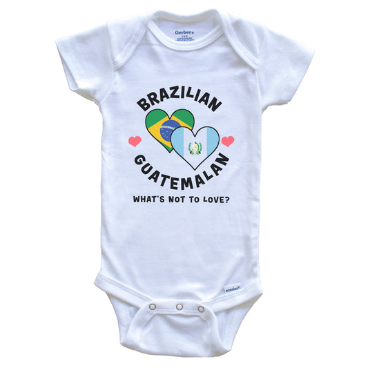 Brazilian Guatemalan What's Not To Love Heart Flags Baby Bodysuit