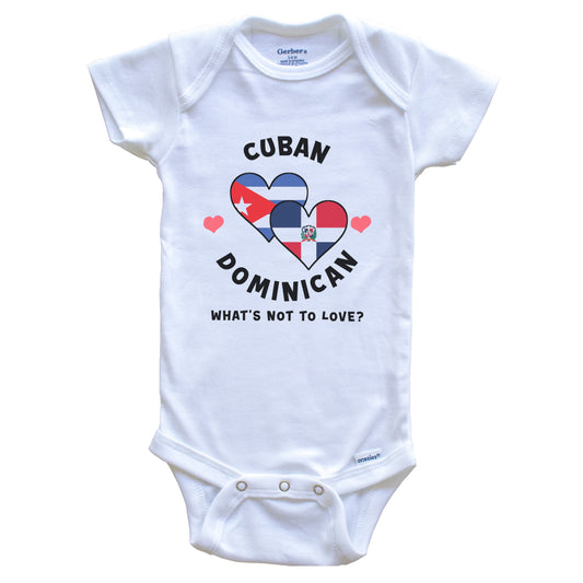 Cuban Dominican What's Not To Love Heart Flags Baby Bodysuit