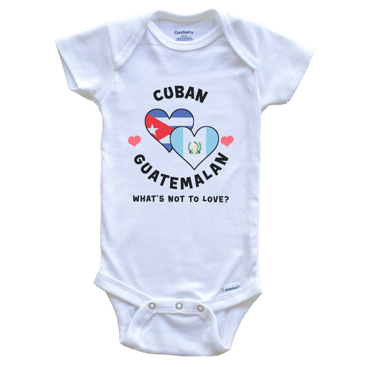 Cuban Guatemalan What's Not To Love Heart Flags Baby Bodysuit