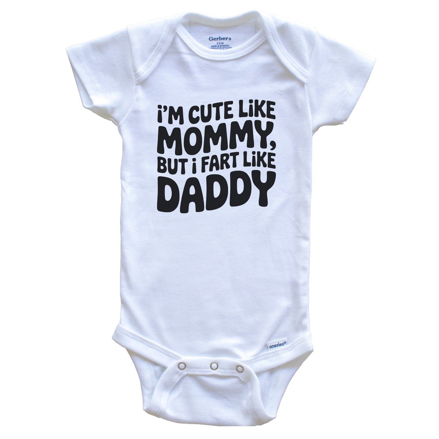 Cute Like Mommy Fart Like Daddy Funny Baby Bodysuit