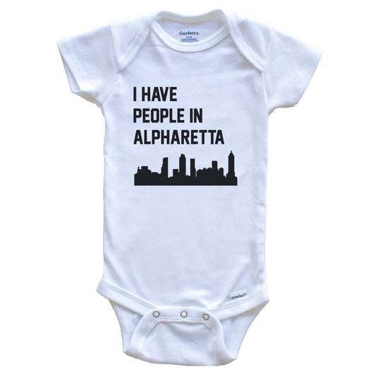 I Have People In Alpharetta Georgia Skyline Baby Bodysuit