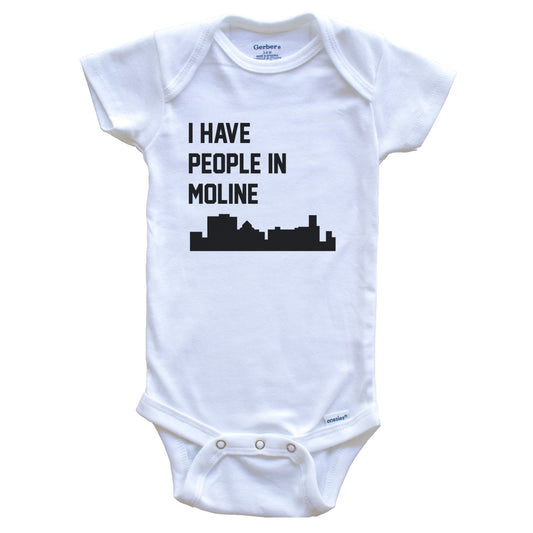 I Have People In Moline Illinois Skyline Baby Bodysuit