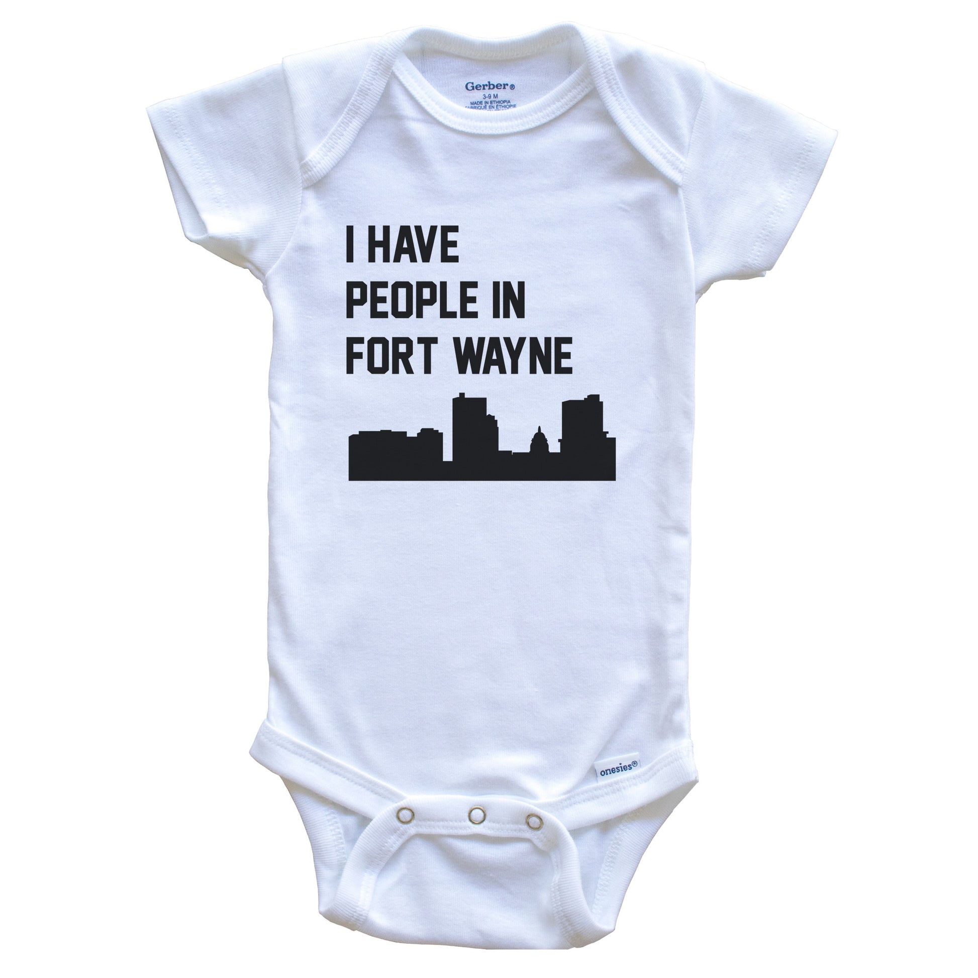 I Have People In Fort Wayne Indiana Skyline Baby Bodysuit