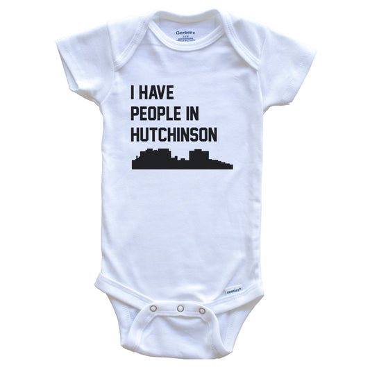 I Have People In Hutchinson Kansas Skyline Baby Bodysuit