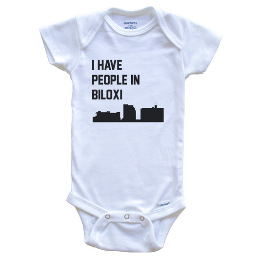 I Have People In Biloxi Mississippi Skyline Baby Bodysuit