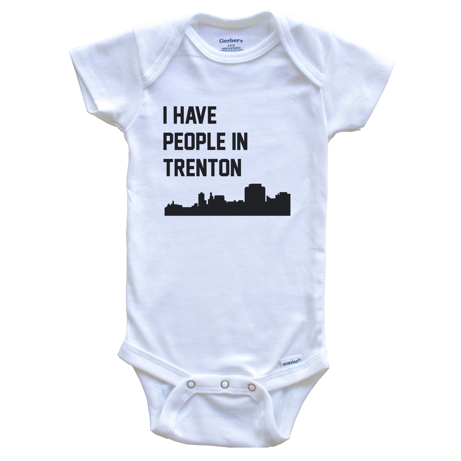 I Have People In Trenton New Jersey Skyline Baby Bodysuit