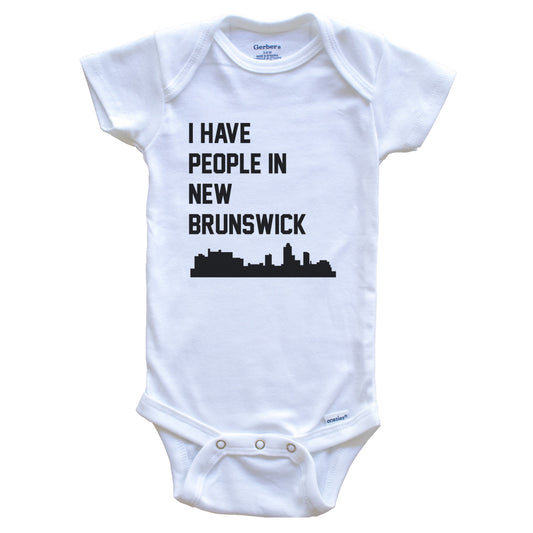 I Have People In New Brunswick New Jersey Skyline Baby Bodysuit