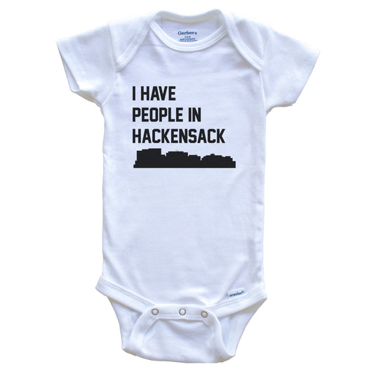 I Have People In Hackensack New Jersey Skyline Baby Bodysuit