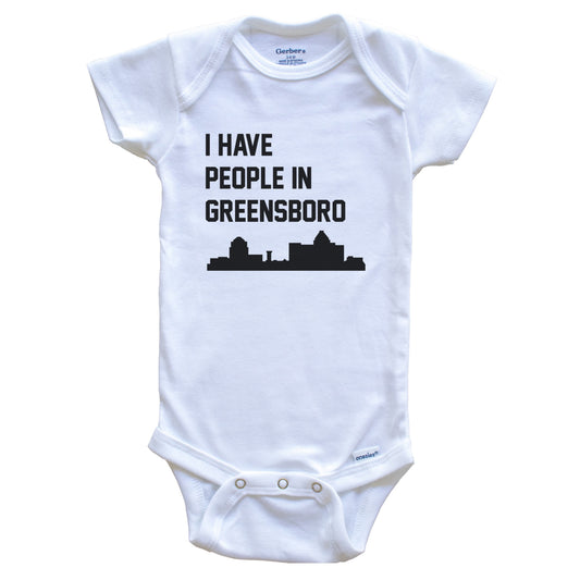 I Have People In Greensboro North Carolina Skyline Baby Bodysuit