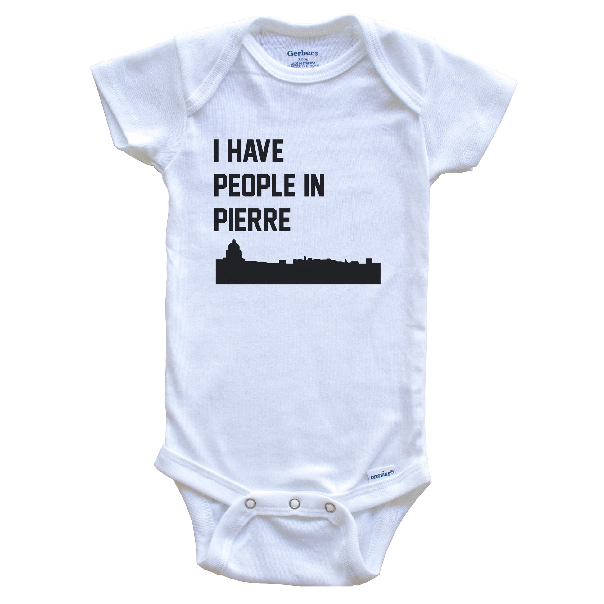 I Have People In Pierre South Dakota Skyline Baby Bodysuit