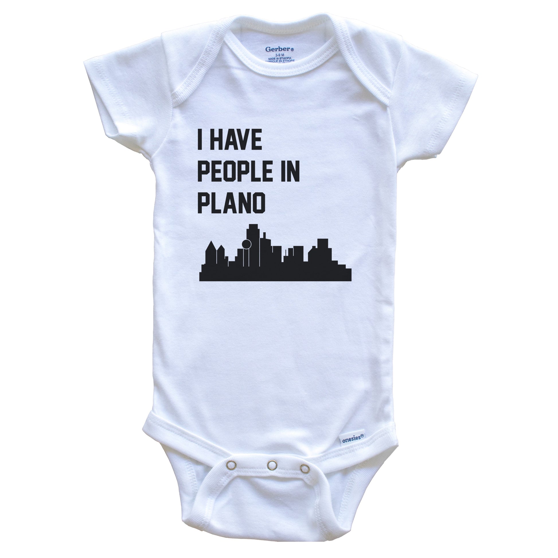 I Have People In Plano Texas Skyline Baby Bodysuit