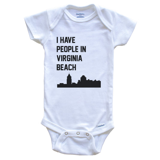 I Have People In Virginia Beach Virginia Skyline Baby Bodysuit