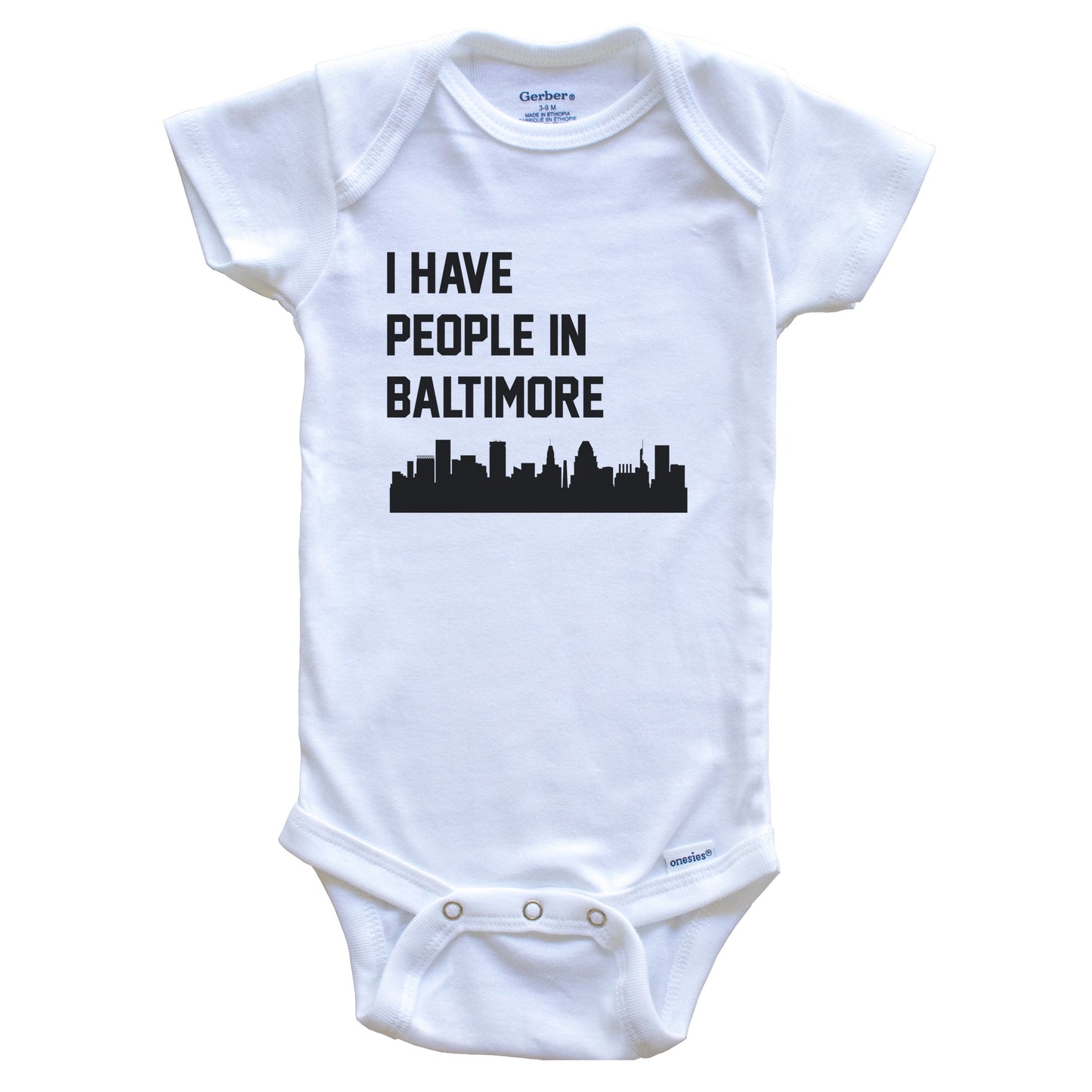 I Have People In Baltimore Maryland Skyline Baby Bodysuit