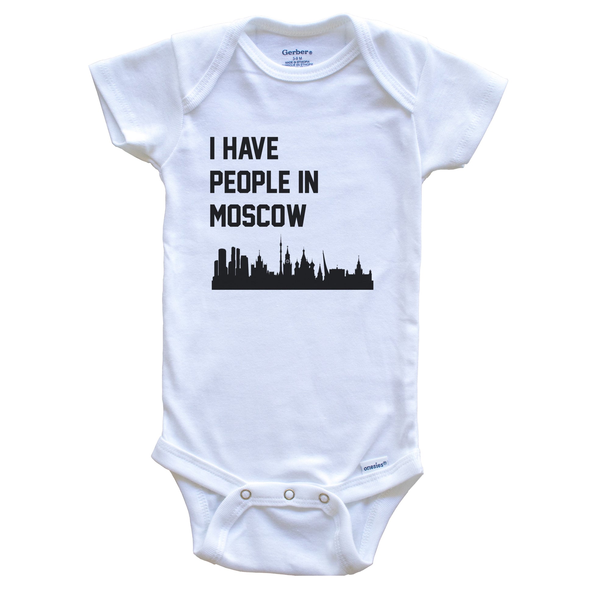 I Have People In Moscow Russia Skyline Baby Bodysuit