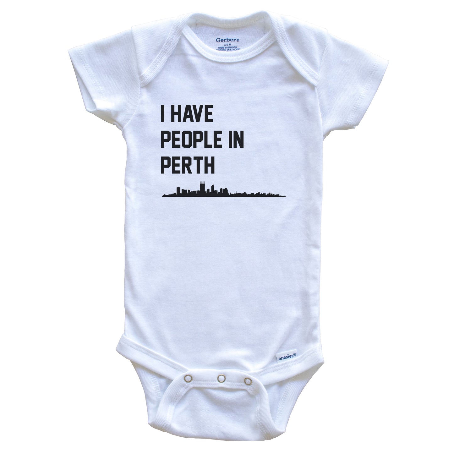 I Have People In Perth Australia Skyline Baby Bodysuit