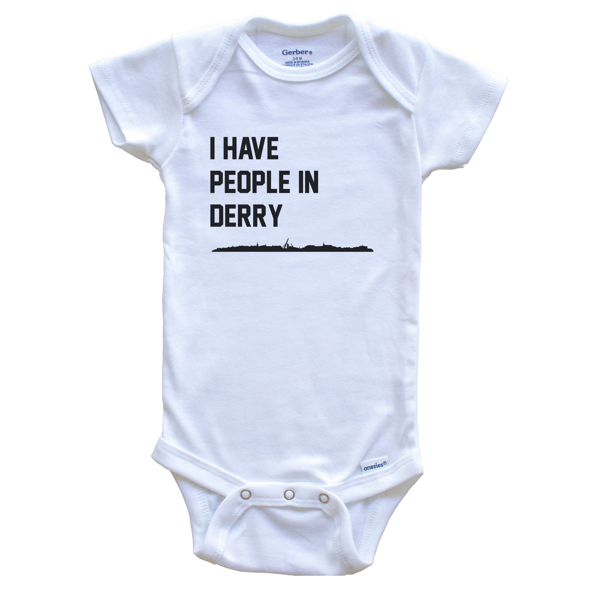 I Have People In Derry Northern Ireland Skyline Baby Bodysuit