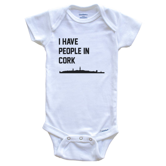 I Have People In Cork Ireland Skyline Baby Bodysuit