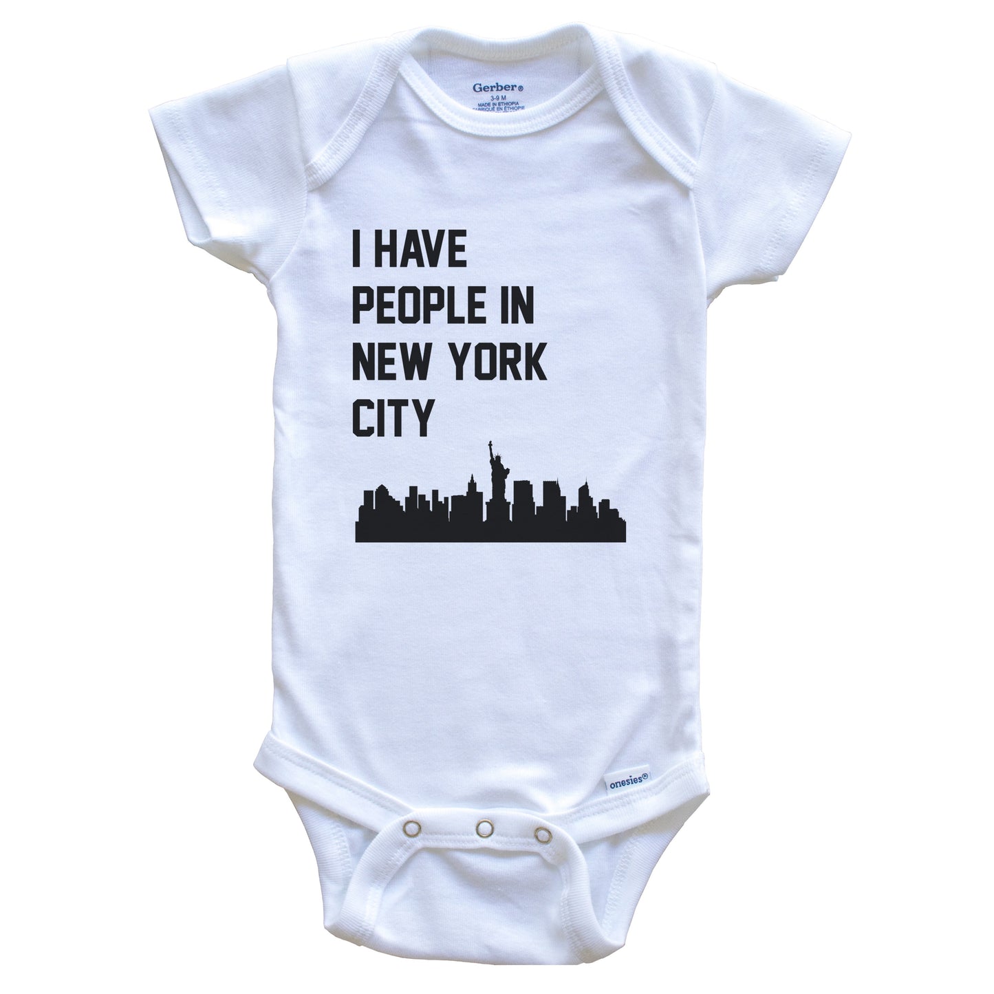 I Have People In New York City New York Skyline Baby Bodysuit