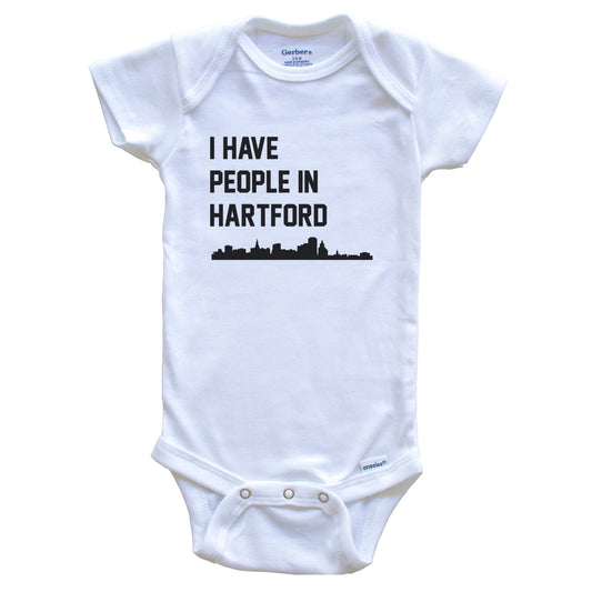I Have People In Hartford Connecticut Skyline Baby Bodysuit