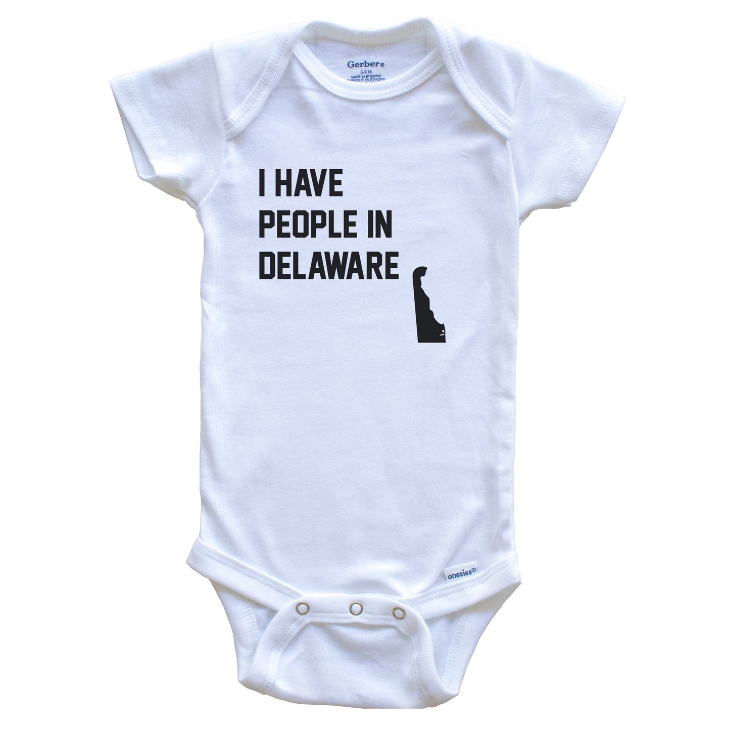 I Have People In Delaware Baby Bodysuit