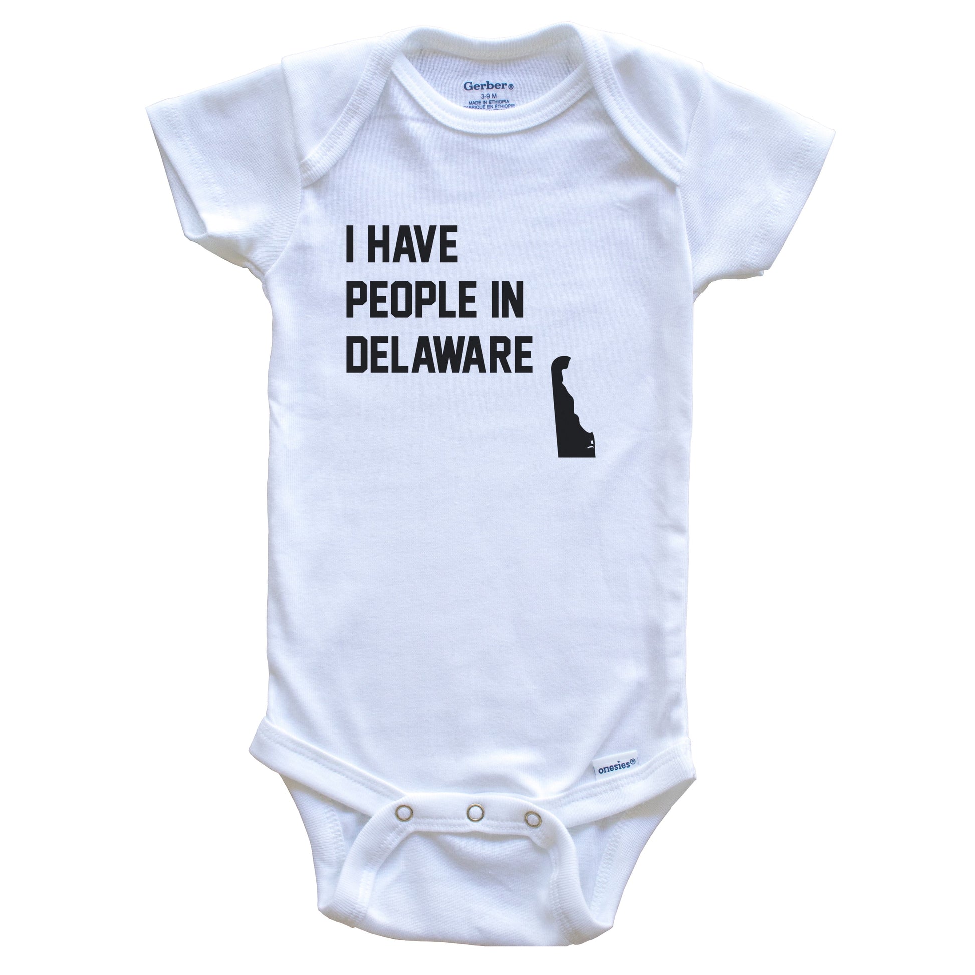 I Have People In Delaware Baby Bodysuit