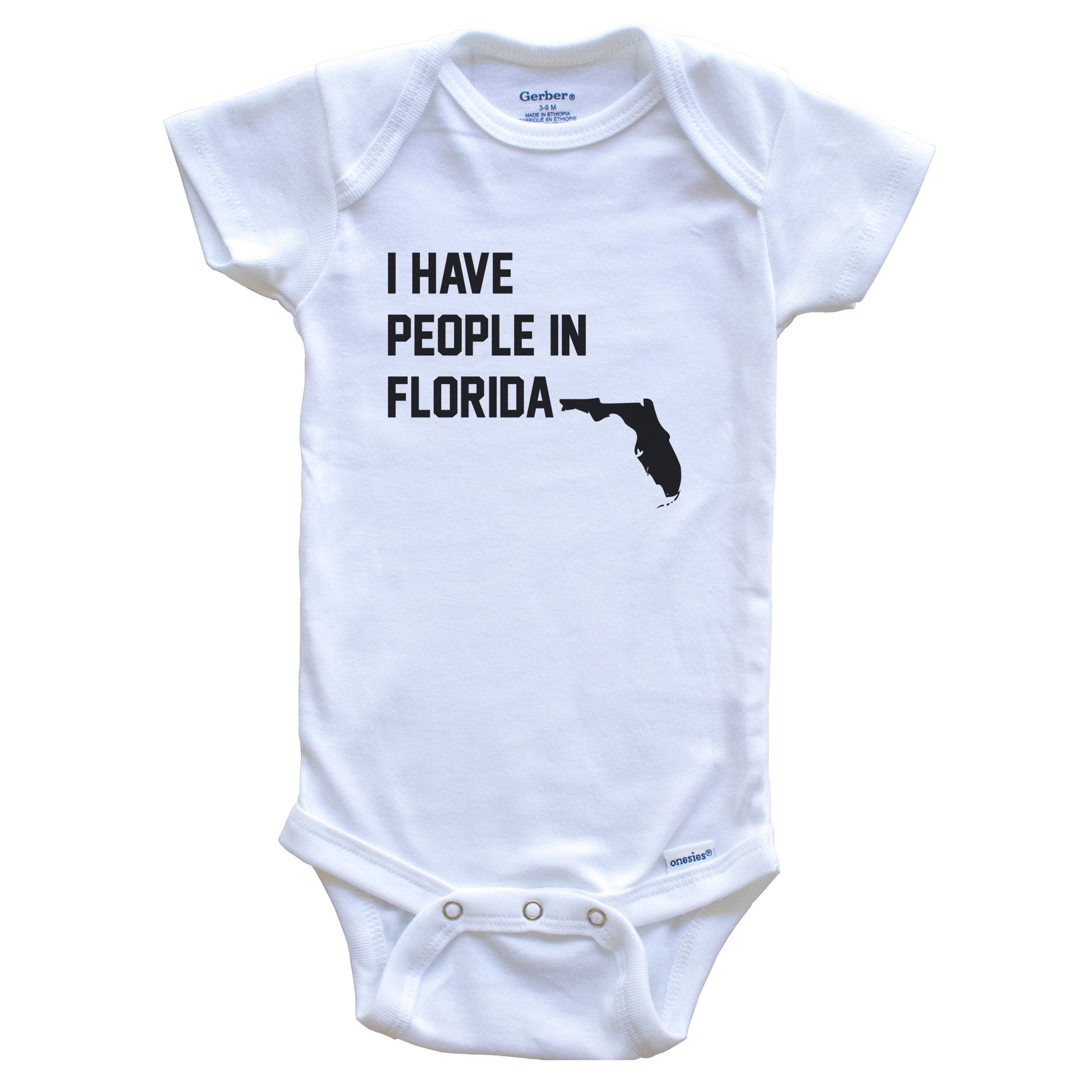 I Have People In Florida Baby Bodysuit