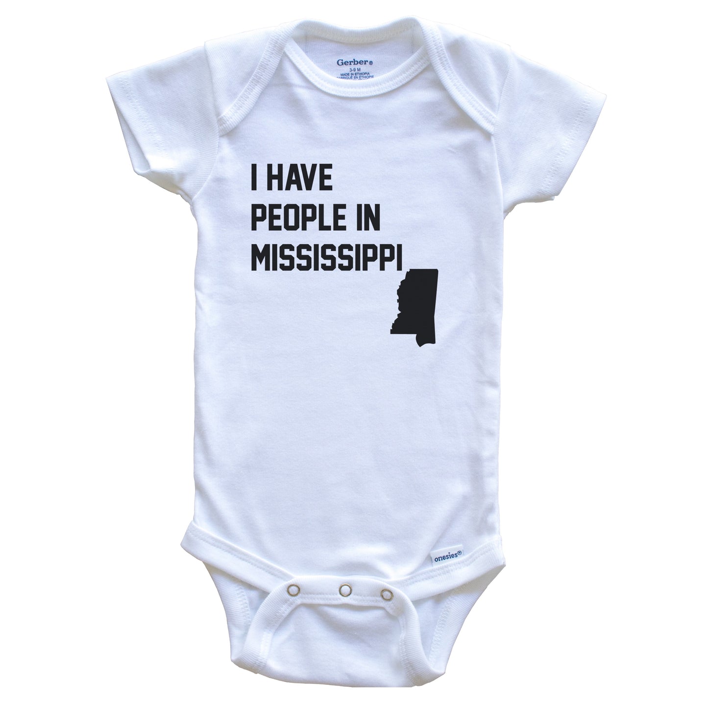 I Have People In Mississippi Baby Bodysuit