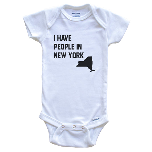 I Have People In New York Baby Bodysuit