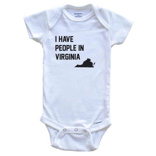 I Have People In Virginia Baby Bodysuit