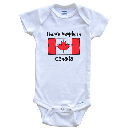 I Have People In Canada Canadian Flag Baby Bodysuit