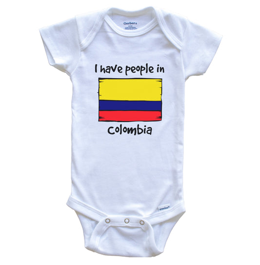 I Have People In Colombia Colombian Flag Baby Bodysuit