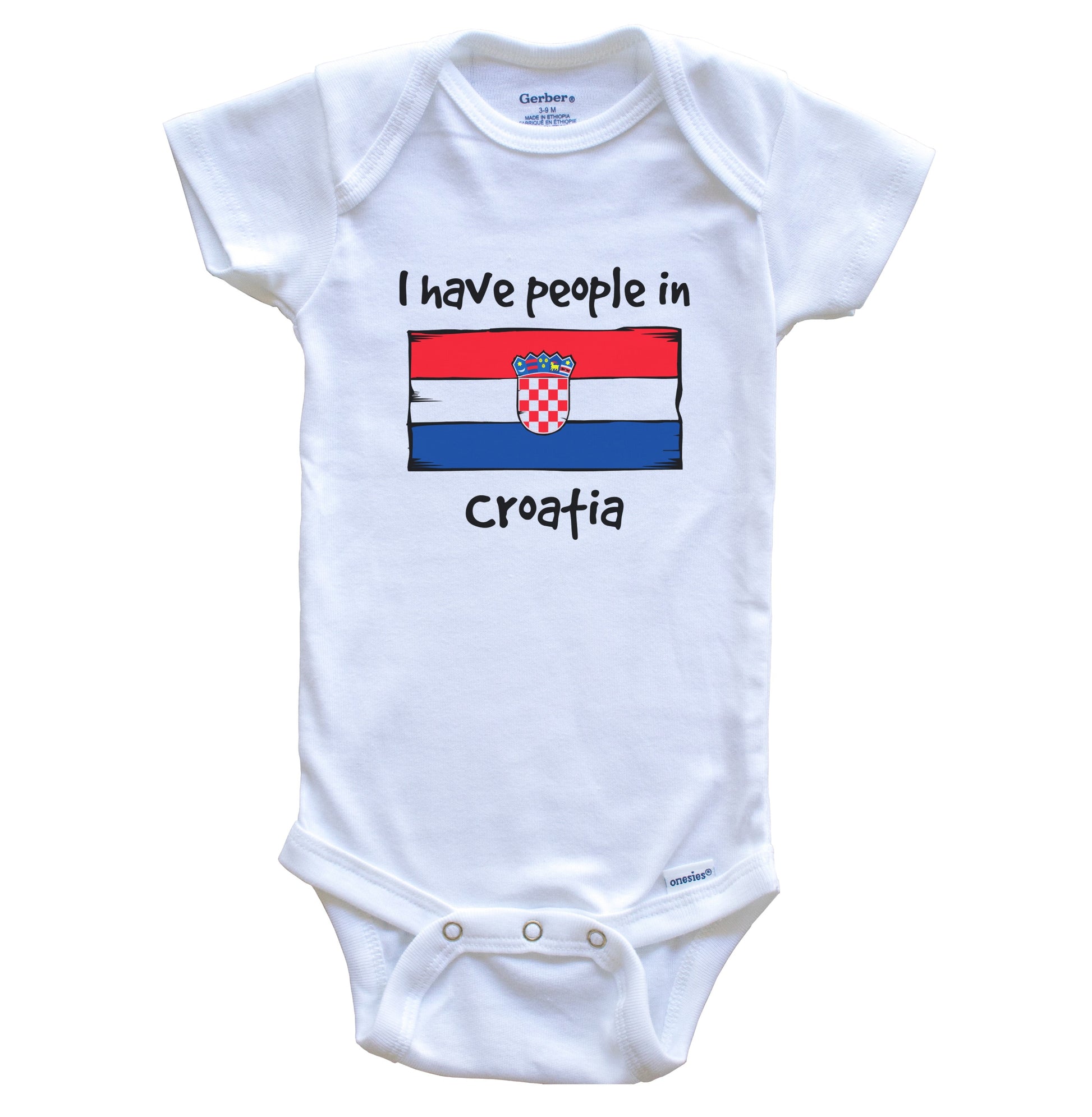 I Have People In Croatia Croatian Flag Baby Bodysuit