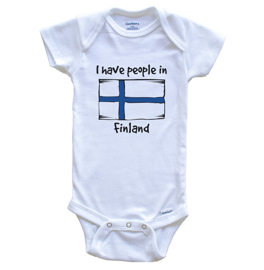 I Have People In Finland Finnish Flag Baby Bodysuit